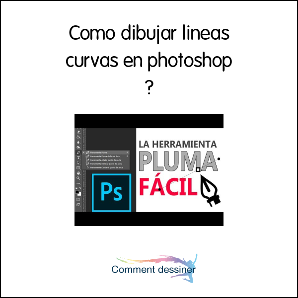 Como dibujar lineas curvas en photoshop